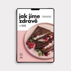 Jak jíme zdravě v létě (e-kniha, PDF)